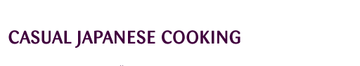 Casual Japanese Cooking Schriftzug